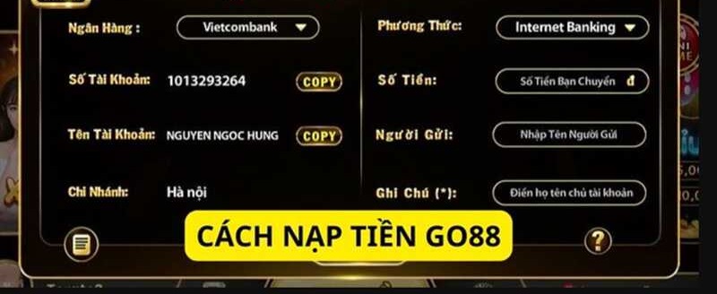 Nguyên nhân khiến thao tác nạp tiền tại Go88 thất bại